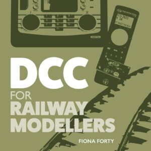 "DCC for Railway Modellers" by Fiona Forty