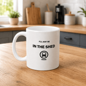 Railway Slogan 'In The Shed' 11oz Railway Themed Ceramic Mug (White) – Printed In-House